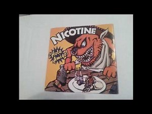 NICOTINE - Unacceptable Song