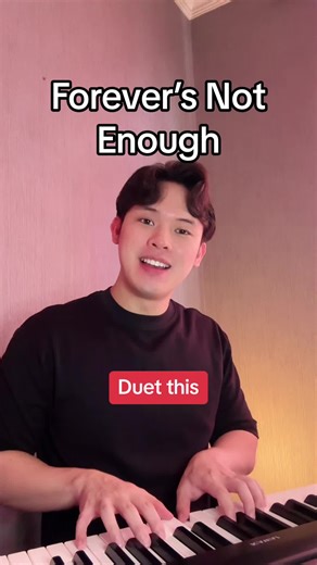 Forever's Not Enough Duet - Lyrics, Karaoke, Piano Instrumental