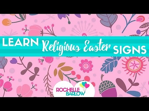 Learn ASL: Religious Easter Signs