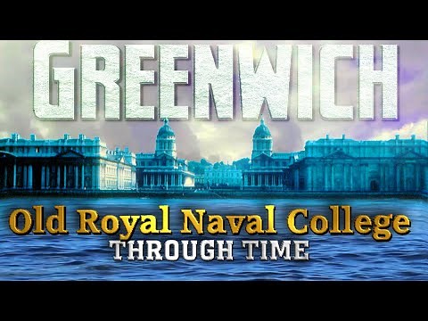 Greenwich: Old Royal Naval College Through Time (Animated Timeline)