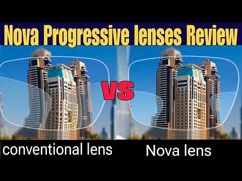Nova Progressive Lenses Reviews || Nova Trendfree 2.0 || Nova Plus 3.0 || Nova HD