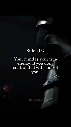 Learn to control your mind...don't let your mind control you #fyp #quotes #viral #rules #foryoupage #mind #foryou #sigma #alpha #motivation #motivationvideo