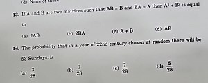 If A and B are two matrices such that AB=B and BA=A then A2 B2 ... | Filo