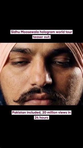 Sidhu Moosewala hologram world tour teaser out; Pakistan included, 20 million views in 24 hours