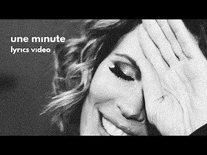 Lorie - One Minute (Lyrics Video)