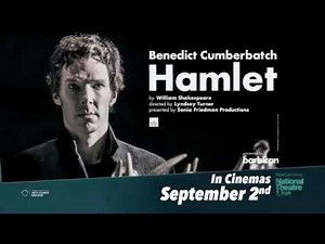 NT Live: Hamlet, starring Benedict Cumberbatch
