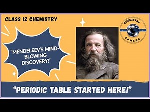 “Why Mendeleev’s Periodic Table Was a Game Changer”