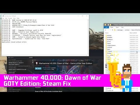 Warhammer 40,000: Dawn of War GOTY Edition - Steam Fix, Windows 10