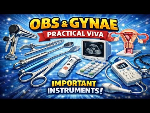 OBS & Gynae Instruments for MBBS Final Prof Viva | Most Important Practical Instruments