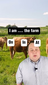 Prepositions of place #learnenglish (we use ‘on’ because a farm is considered to be 2D and a flat piece of land that is not enclosed.) | English Lingo