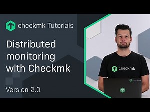 Distributed monitoring with Checkmk #CMKTutorial