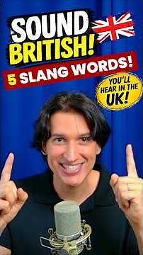 Are you into British slang? 🇬🇧