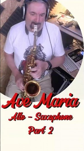 Ave Maria, Part 2, Classic on Saxophone, Franz Schubert, 1825