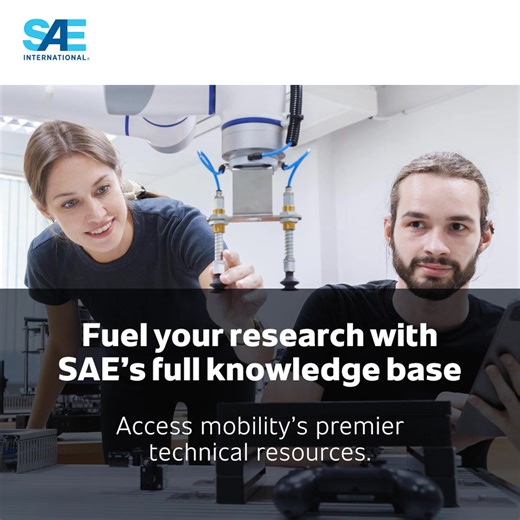 SAE International’s library of technical publications is the definitive collection of applied and theoretical knowledge for those defining mobility’s future. With an Academic Complete subscription, you get access to all the latest publications and standards on everything from sustainability, automated & connected vehicles, advanced air mobility, electrification, and more. It’s a comprehensive library of over 195,000 peer-reviewed resources at your fingertips, written by experts in the automotive
