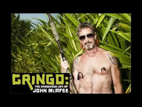 Docu-Commentary: Gringo: The Dangerous Life of John McAfee