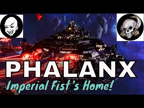 PHALANX The Imperial Fists Flagship and Bastion