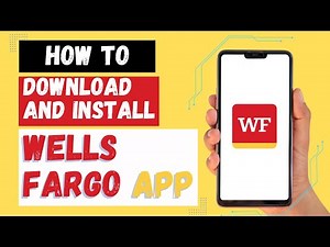 How to Install Wells Fargo App? Online Banking App
