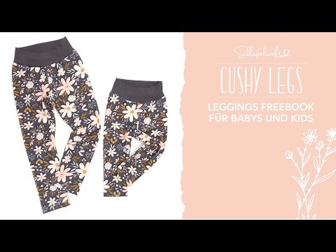 Schleiferlwerk | Cushy Legs Freebook | Videoanleitung zum nähen einer Leggings für Anfänger
