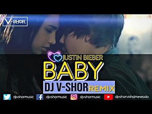 BABY | Justin Bieber | Remix ( ‪@DJVSHORVishalMewada‬ Remix ) | 2020's Vibe