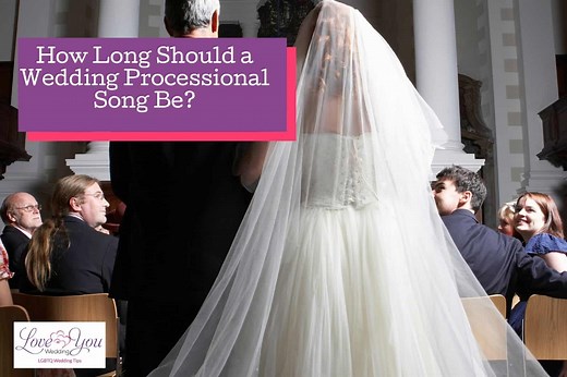 How Long Should Your Wedding Processional Song Be? (Guide)