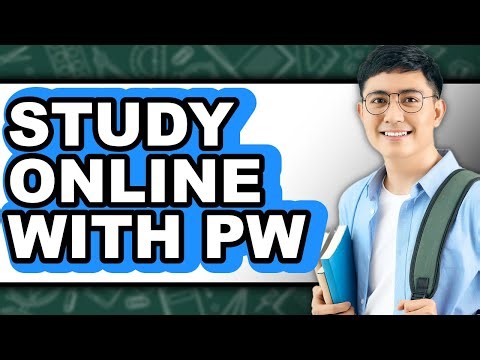 How To Study Online With PW - Full Guide