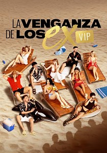 La Venganza de los Ex VIP temporada 3 - Episodios online