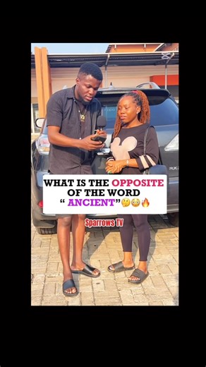 What’s opposite of ancient?🤔 | Sparrows media