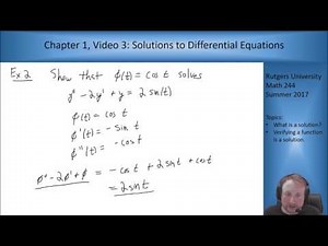 MATH 244: Chapter 1, Video 3: Solutions to Differential Equations