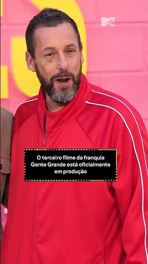 O terceiro filme de "Gente grande" está oficialmente em produção | #MTVNews