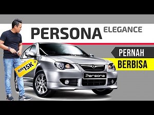 Proton PERSONA ELEGANCE: Sebuah Facelift Paling Berjaya!
