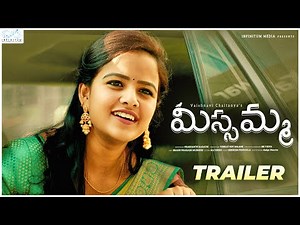 Missamma - Trailer || Vaishnavi Chaitanya || Arjun Kalyan || Infinitum Media