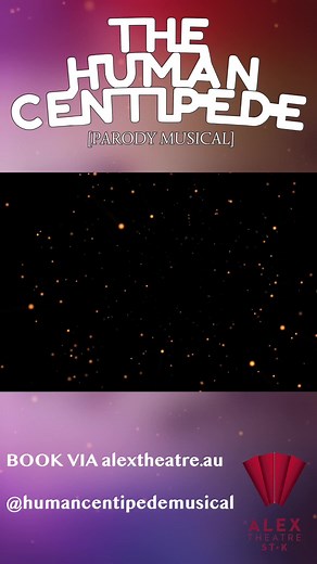 The Human Centipede Parody Musical en Melbourne