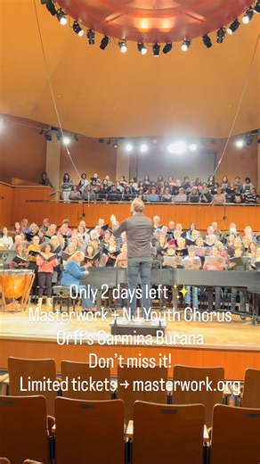 Only two days until Masterwork’s electrifying performance of Orff’s Carmina Burana! ⚡️ Our collaboration with the NJ Youth Chorus at the Concert Hall at Drew University is one you won’t want to miss. 🎟️ Limited tickets still available at masterwork.org — grab yours before they’re gone! | Masterwork Chorus