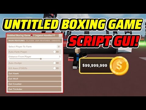 Untitled Boxing Game Script GUI / Hack (INFINITE COINS, AUTOFARM, AND MORE) *PASTEBIN*