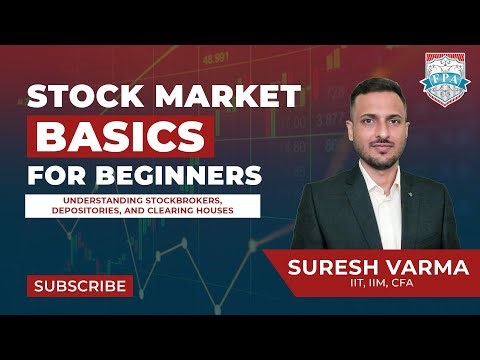 Understanding Stockbrokers, Depositories, and Clearing Houses