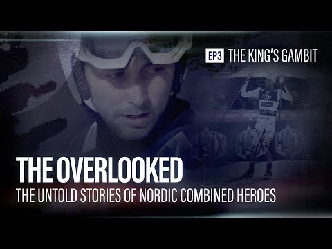 Ep.3: THE KING'S GAMBIT🎬✨ (The Overlooked: The Untold Stories of Nordic Comb.) | FIS Nordic Combined