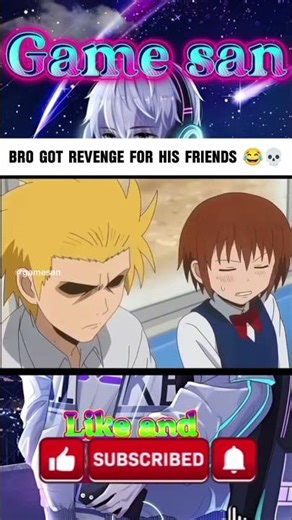 Bro took Revenge | Daily lives Of High School Boys #anime #animeshorts #animeedit