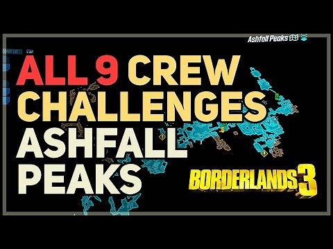 All Ashfall Peaks Crew Challenges Borderlands 3