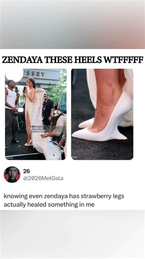 Zendaya's 2026 Met Gala Heels Have Everyone Shocked – Plus Strawberry Legs Discussion