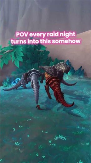 POV every raid night turns into this somehow