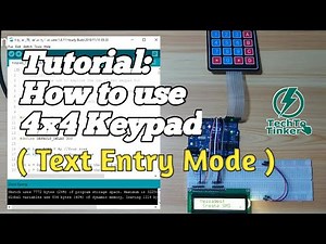 Tutorial: How to use 4x4 Keypad | Text Entry Mode | Arduino