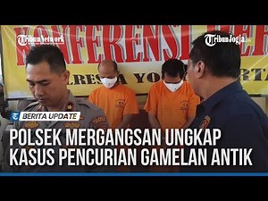 THEFT OF AN ANTIQUE GAMELAN IN YOGYA, ONCE OFFERED FOR RP 1.2 BILLION