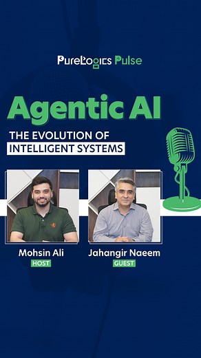 PureLogics on Instagram: "𝐏𝐮𝐫𝐞𝐋𝐨𝐠𝐢𝐜𝐬 𝐏𝐮𝐥𝐬𝐞 𝐢𝐬 𝐋𝐢𝐯𝐞! Tune in to PureLogics Pulse, our brand-new podcast where we sit down with founders, CTOs, and tech leaders to explore real challenges, share practical insights, and decode the evolving pulse of technology. In the debut episode of PureLogics Pulse, host Mohsin Ali talks with Jahangir Naeem, Senior Engagement Manager at PureLogics, about the shift from traditional programming to Generative AI and how Agentic AI is bringing in