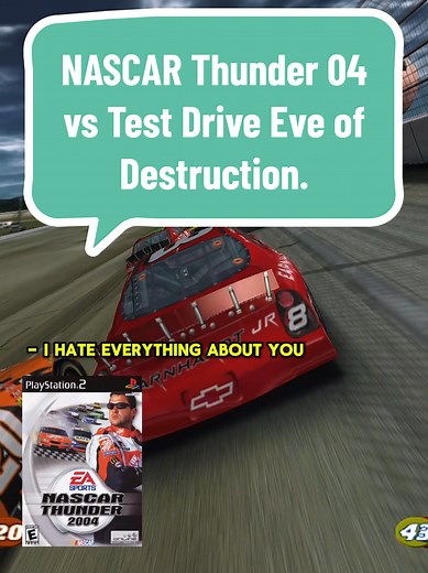 NASCAR Thunder 2004 vs Test Drive Eve of Destruction