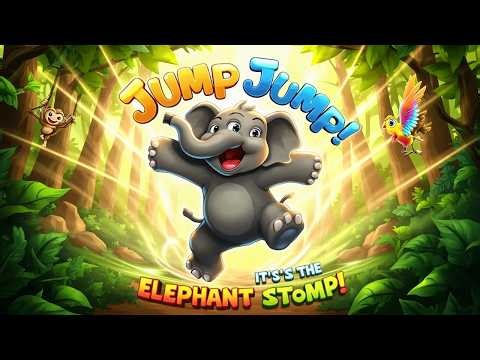 Jump Jump, It’s the Elephant Stomp! 🐘🎶 | Fun Jungle Dance for Kids & Toddlers
