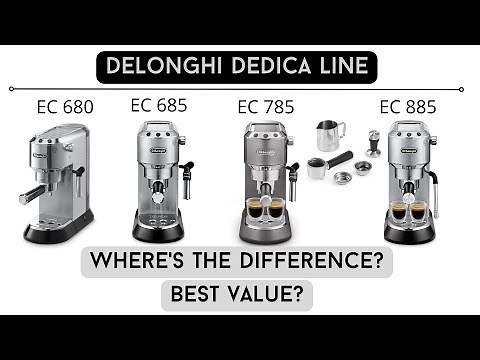 DeLonghi Dedica Disambiguation: EC680, EC685, EC785, EC885