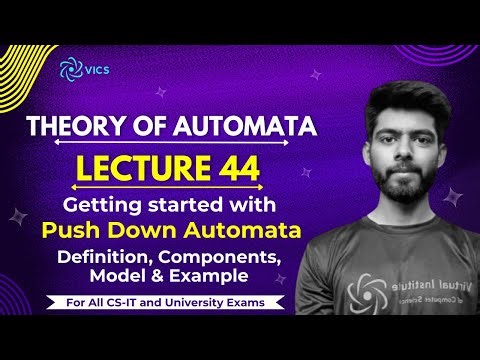 44- Push Down Automata | General Defination with Terminologies & Model with Example | New Format PDA