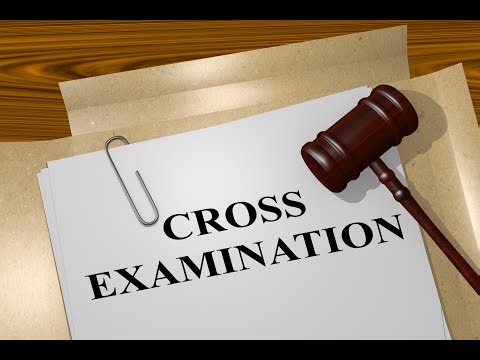 cross Examination simplified