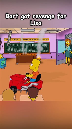 Bart got revenge for Lisa