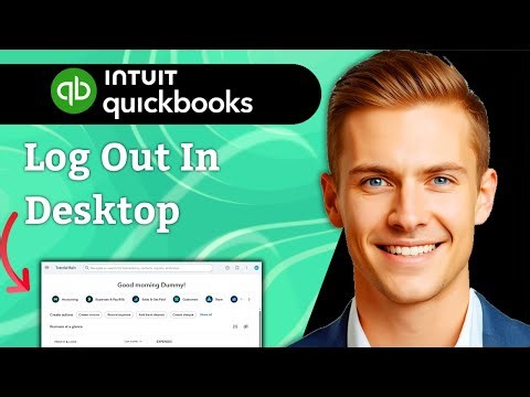 How To Log Out Of QuickBooks Desktop